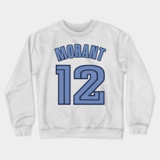 morant 12 back Crewneck Sweatshirt